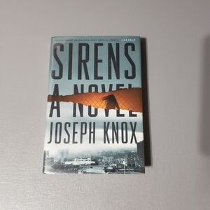 Joseph Knox sirens hardcover novel